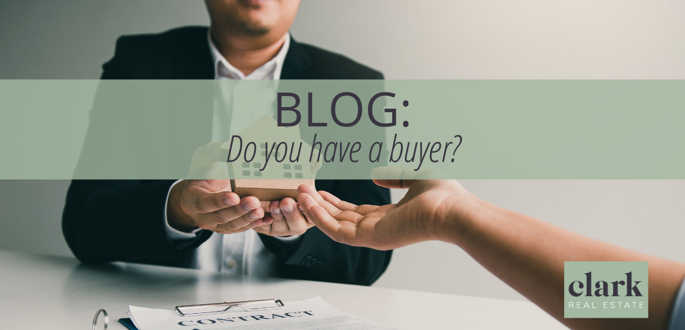 Do you have a buyer?