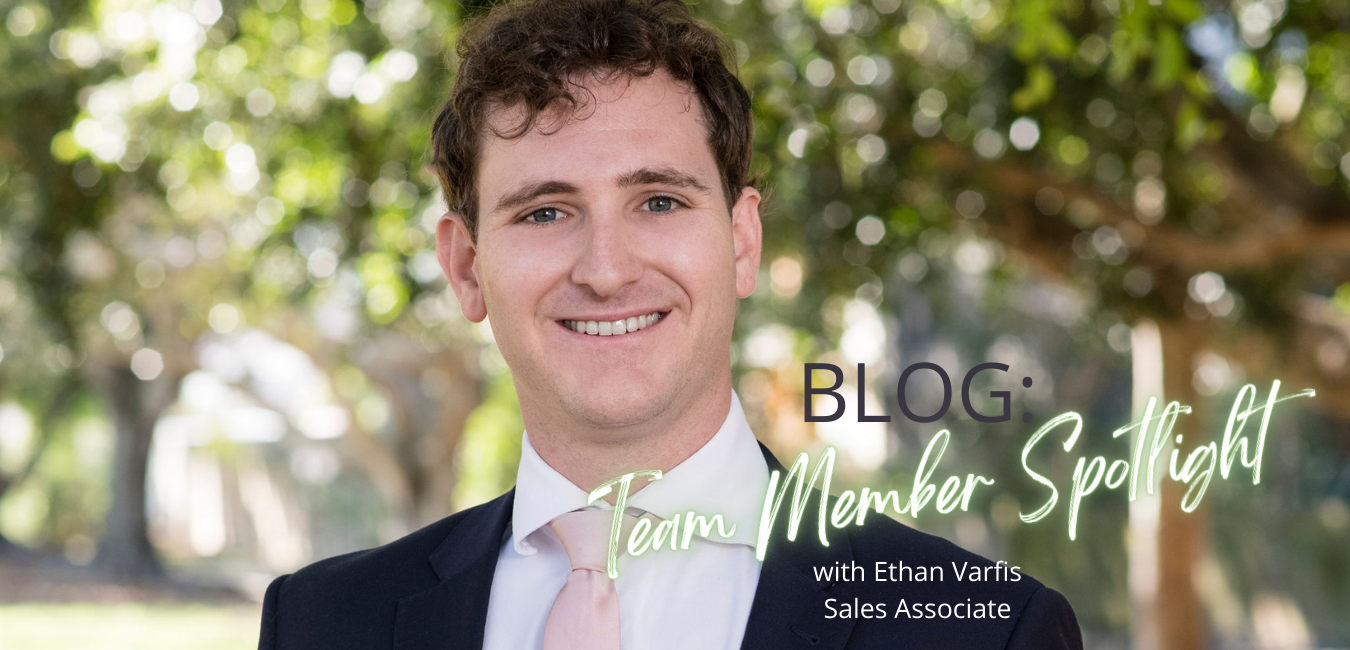 TEAM MEMBER SPOTLIGHT –  Ethan Varfis
