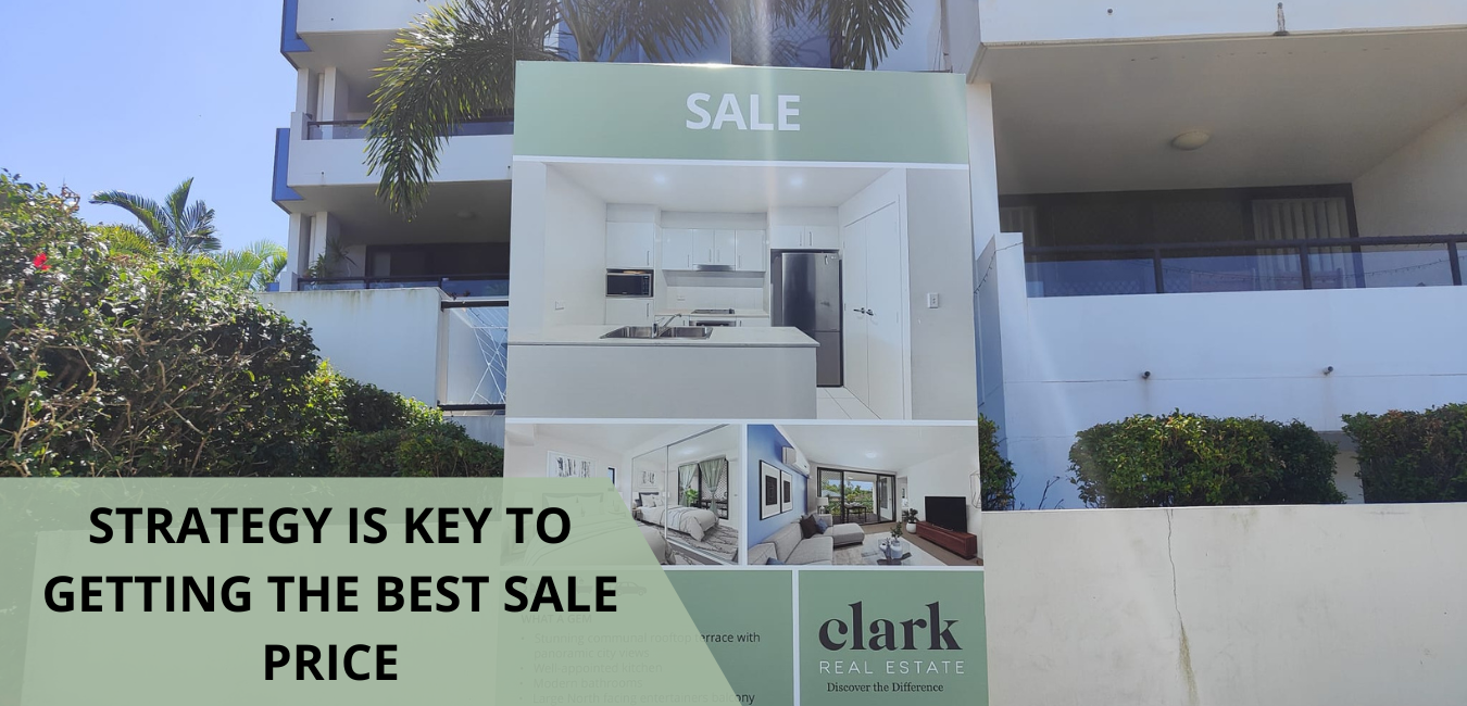 Why a Selling Strategy is Key to Getting the Best Price for Your Property