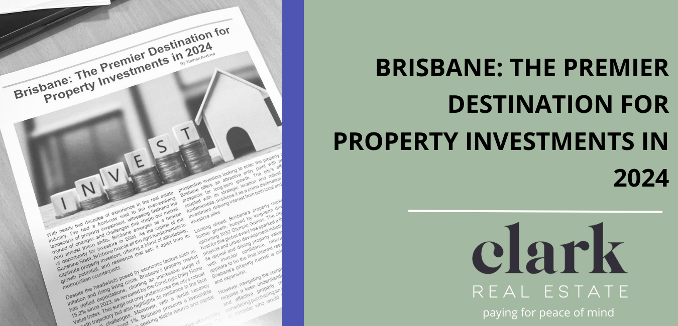 Brisbane: The Premier Destination for Property Investments in 2024